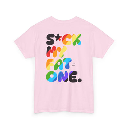 Suck my fat one rainbow (back) unisex crewneck t-shirt