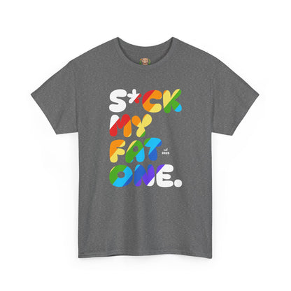 Suck my fat one rainbow (front) unisex crewneck t-shirt