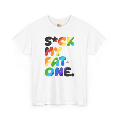 Suck my fat one rainbow (front) unisex crewneck t-shirt