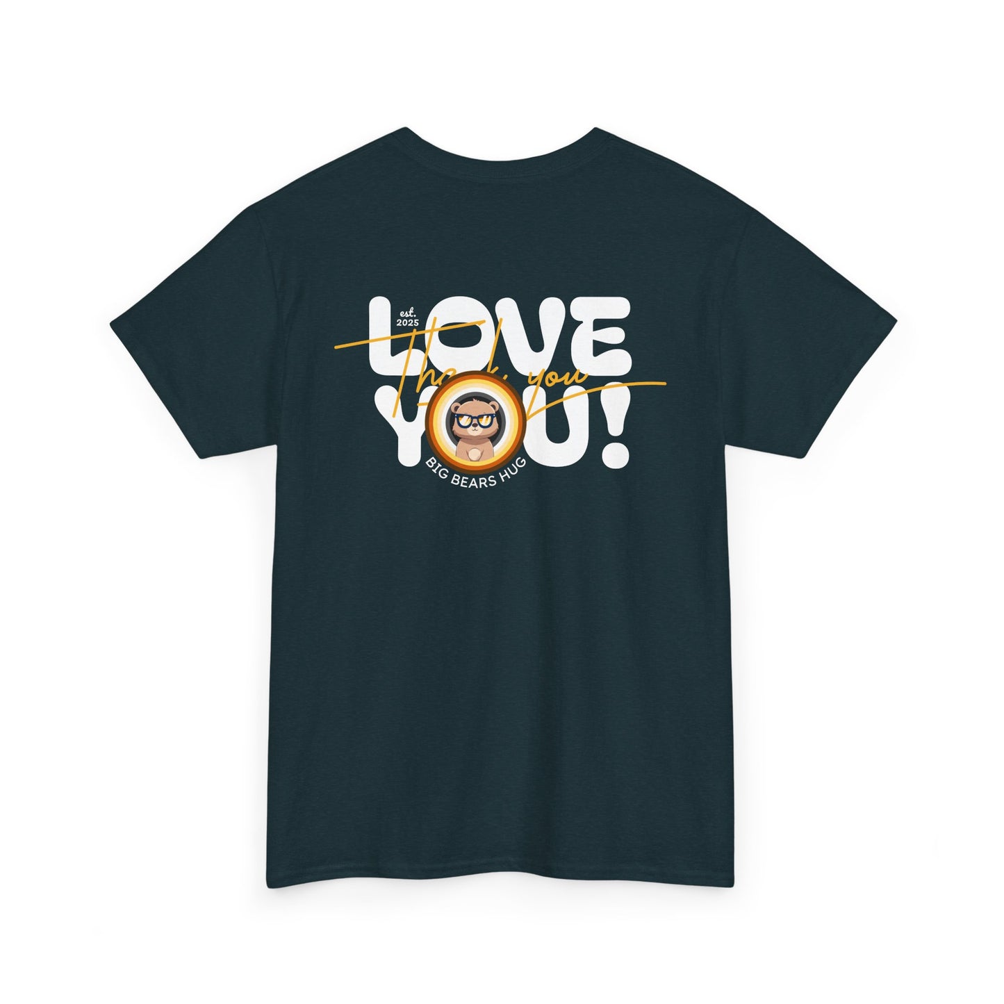 Love you and thank you bear flag (back) unisex crewneck t-shirt