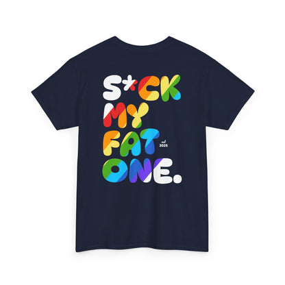 Suck my fat one rainbow (back) unisex crewneck t-shirt