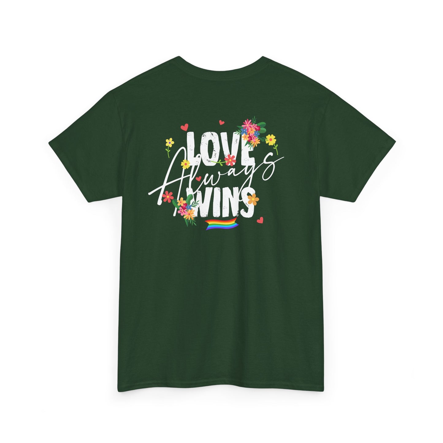 Love always wins (back) unisex crewneck t-shirt