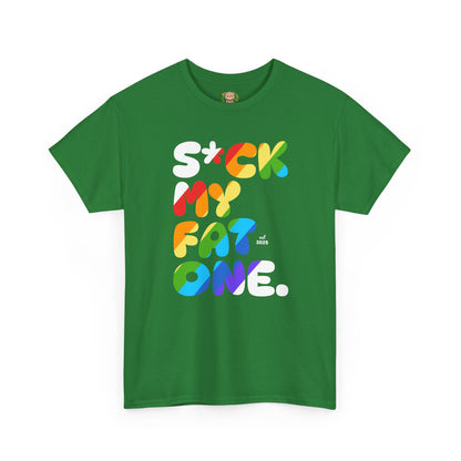 Suck my fat one rainbow (front) unisex crewneck t-shirt