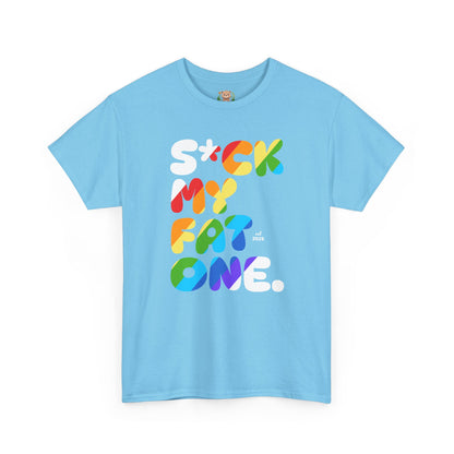 Suck my fat one rainbow (front) unisex crewneck t-shirt