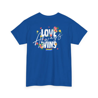 Love always wins (back) unisex crewneck t-shirt