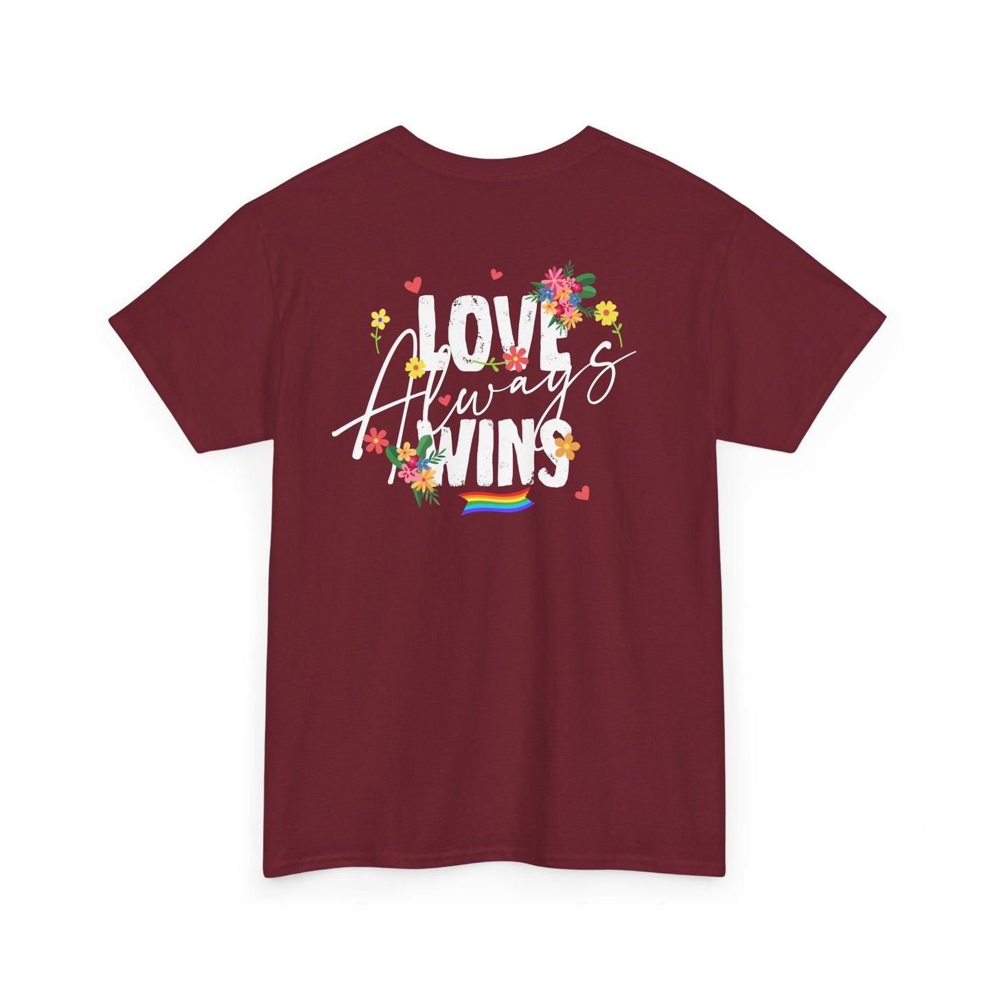 Love always wins (back) unisex crewneck t-shirt
