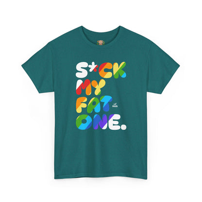 Suck my fat one rainbow (front) unisex crewneck t-shirt