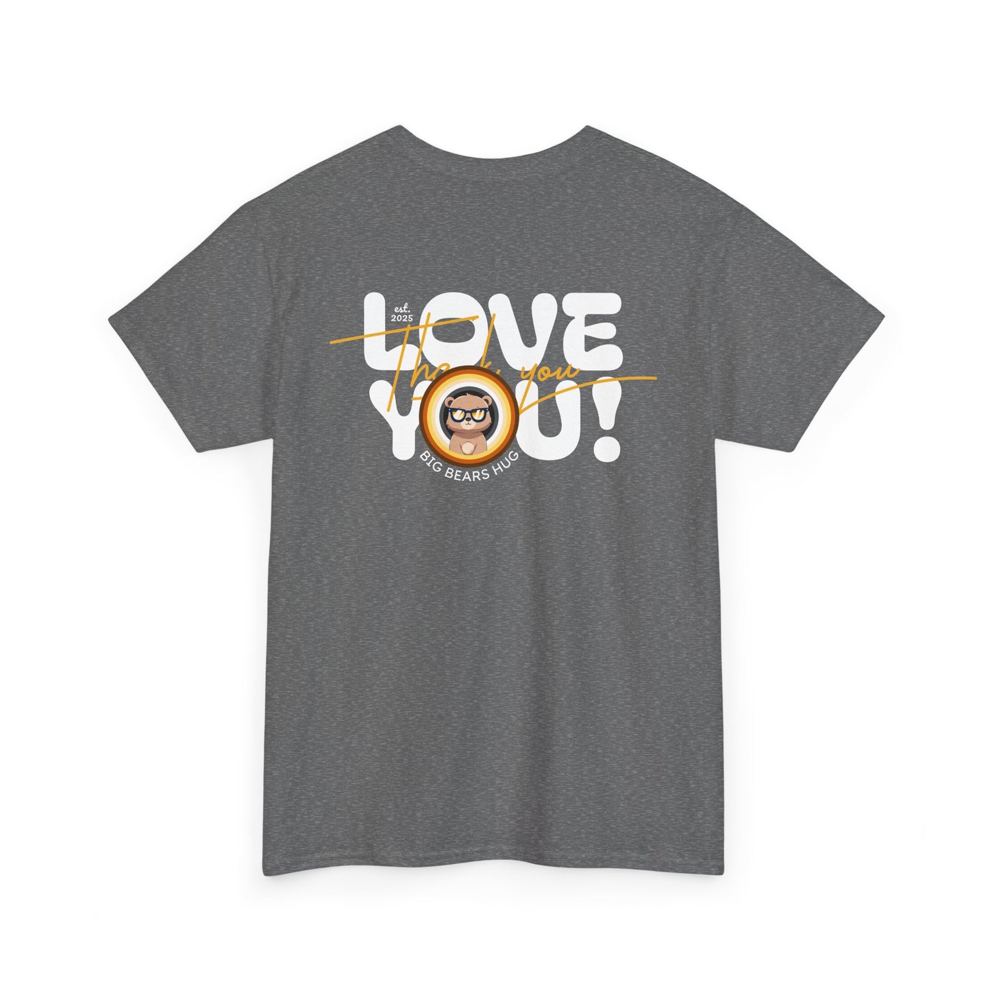Love you and thank you bear flag (back) unisex crewneck t-shirt