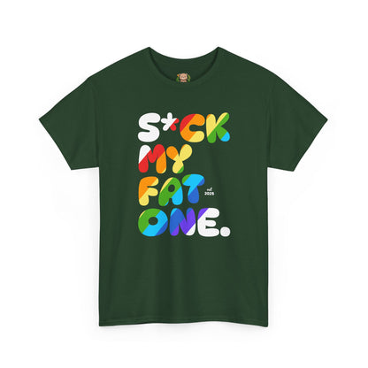 Suck my fat one rainbow (front) unisex crewneck t-shirt