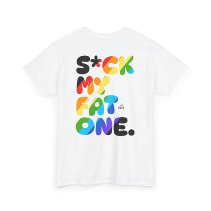 Suck my fat one rainbow (back) unisex crewneck t-shirt