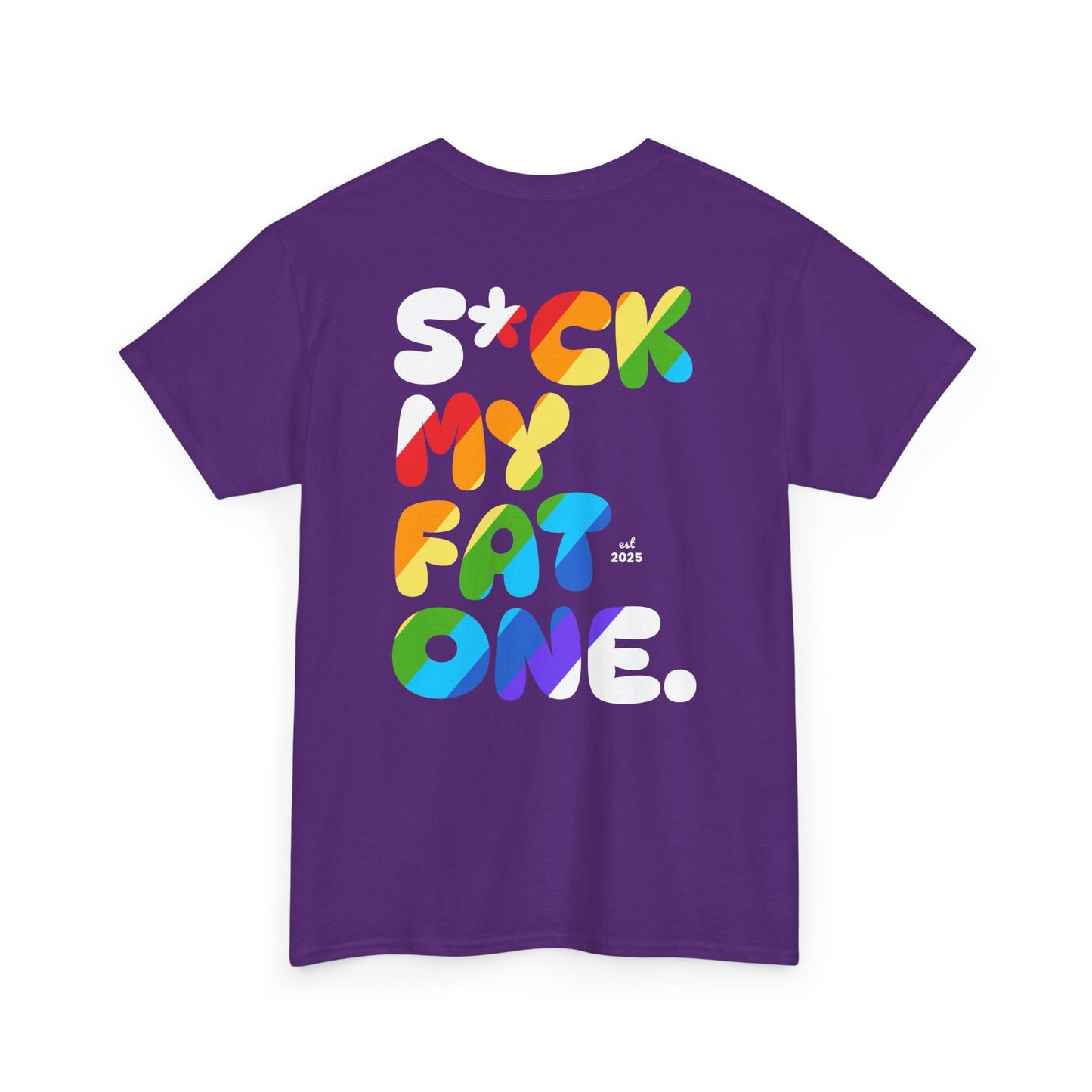 Suck my fat one rainbow (back) unisex crewneck t-shirt